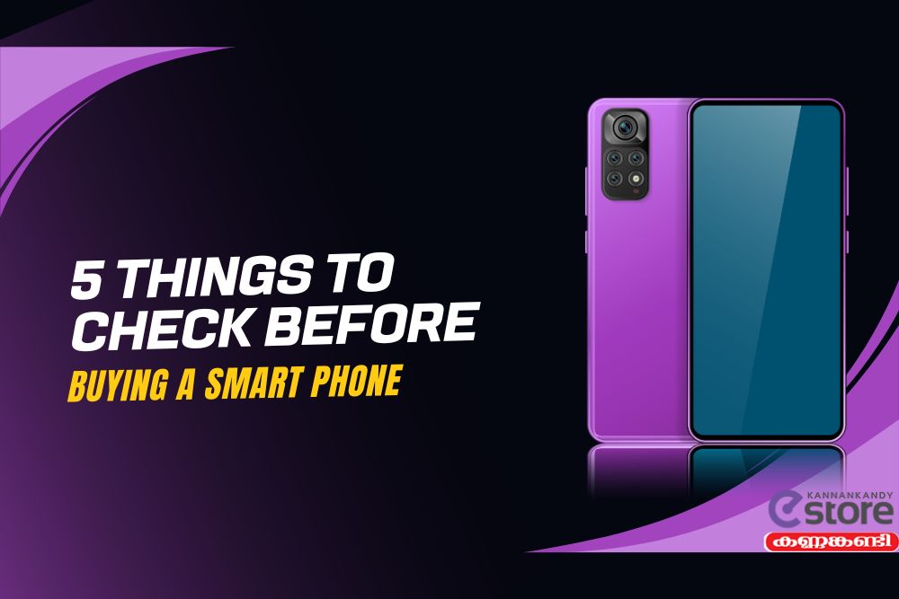 5 Things to Check Before Buying a Smartphone
