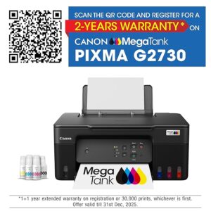Canon PIXMA MegaTank G2730 All-in-One (Print, Scan, Copy) Inktank Colour Printer with 1 Year Additional Warranty on Registering The Printer